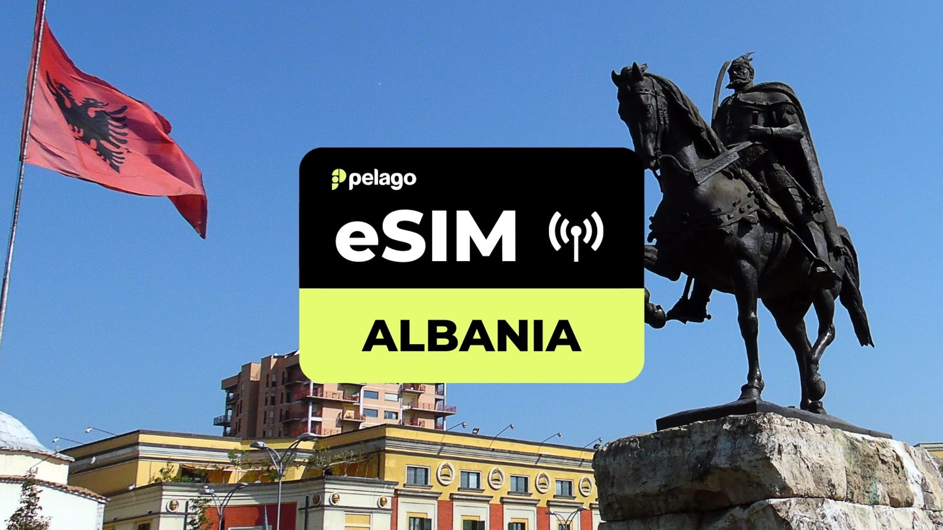 阿尔巴尼亚的Albania eSIM by Pelago | Pelago