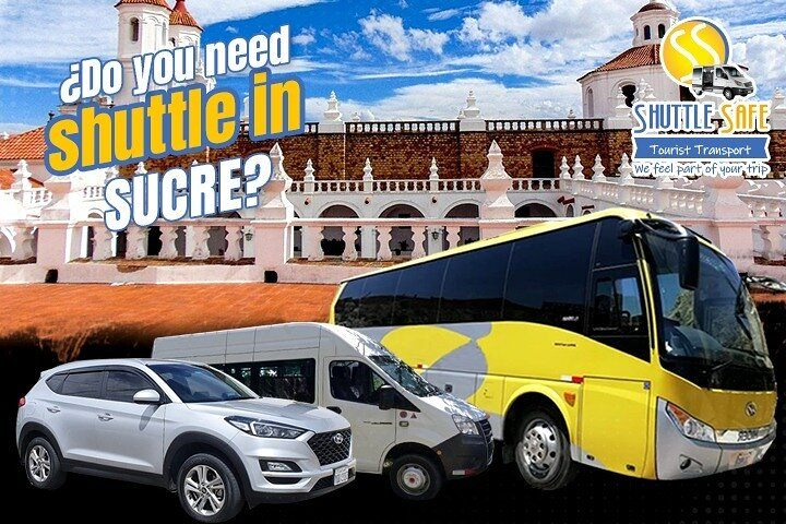 Do you need a Shuttle in Sucre?