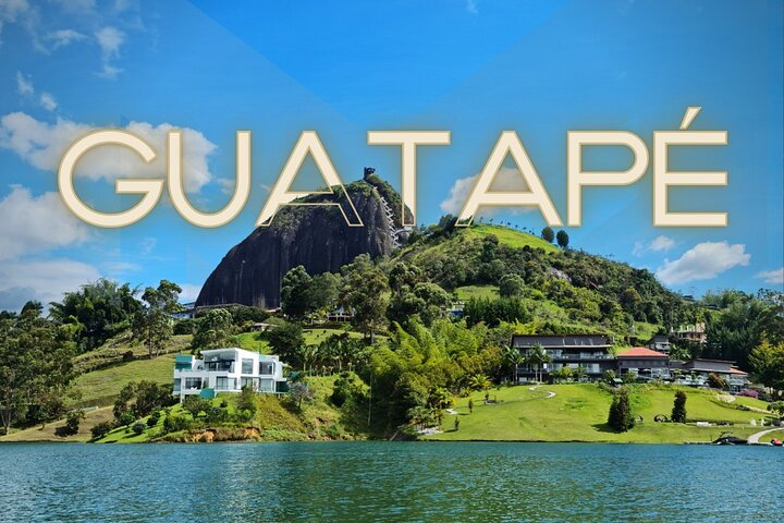 Full Day Tour of Guatape from Medellin - Photo 1 of 10