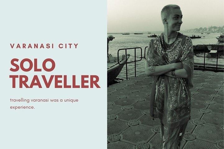 Solo Traveller in Varanasi