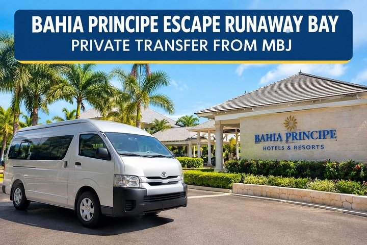 Bahia Principe Escape Runaway Bay Private Transfer from MBJ - Photo 1 of 7