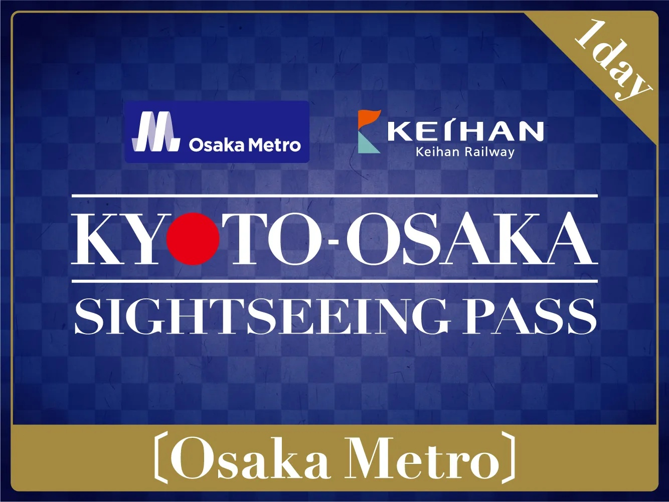 [Digital Ticket] KYOTO-OSAKA SIGHTSEEING PASS（Osaka Metro Version） - Photo 1 of 2