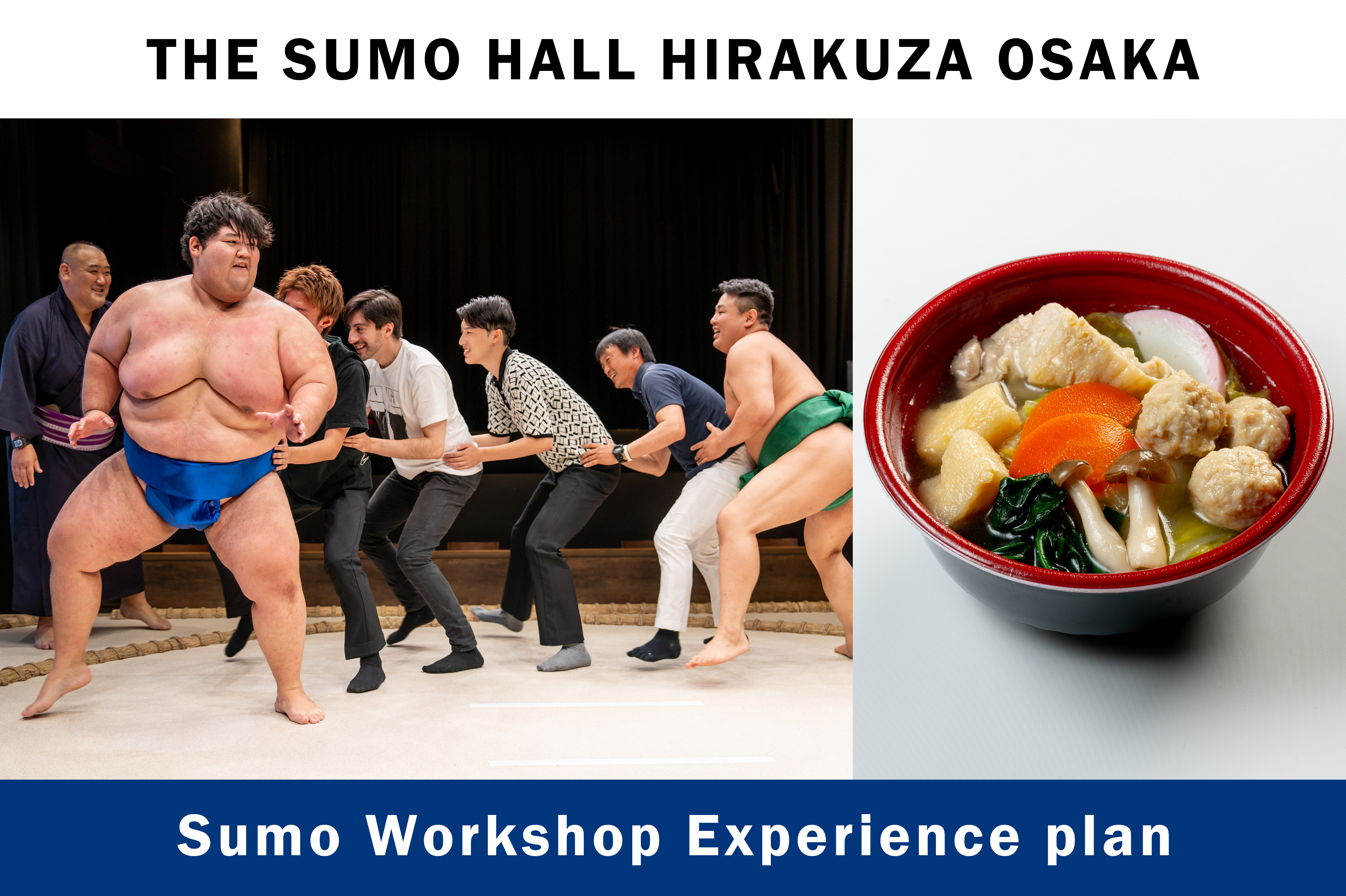 THE SUMO HALL HIRAKUZA OSAKA Sumo Workshop Experience Plan - Photo 1 of 8