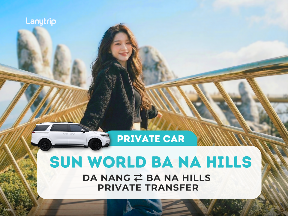 【Da Nang to Ba Na Hills Private Car Transfer】Seamless Round Trip & Explore Vietnam’s Dreamy Mountain Paradise - Photo 1 of 9