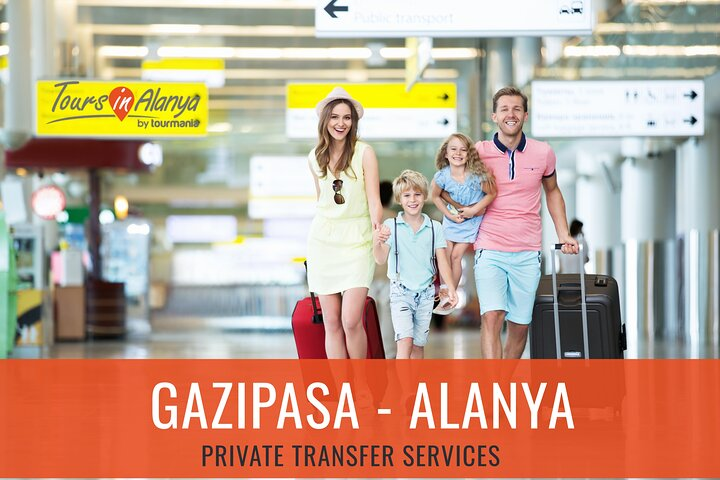 Gazipasa Airport to Alanya Resorts Private Transfer - Photo 1 of 3