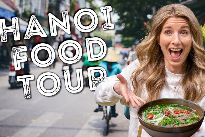 [Hi-end] Private Hanoi Street Food Tour With Real Foodie - Photo 1 of 7